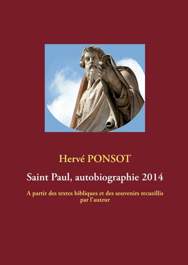 SAINT PAUL AUTOBIOGRAPHIE 2014