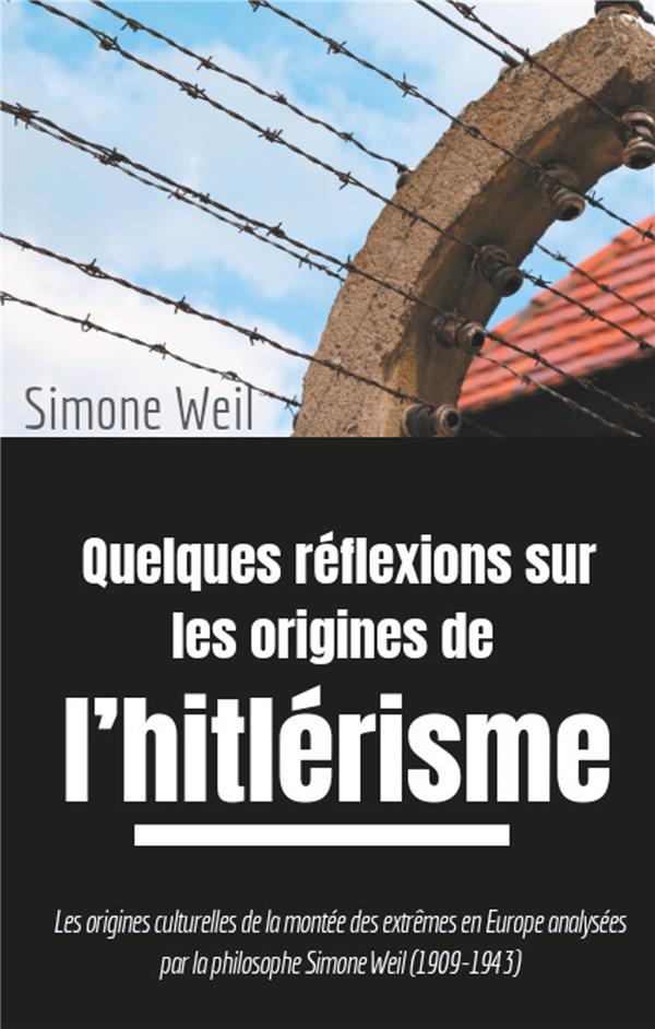 LES IDEOLOGIES POLITIQUES AU MIROIR DE LA PHILOSOPHIE - T01 - QUELQUES REFLEXIONS SUR LES ORIGINES D