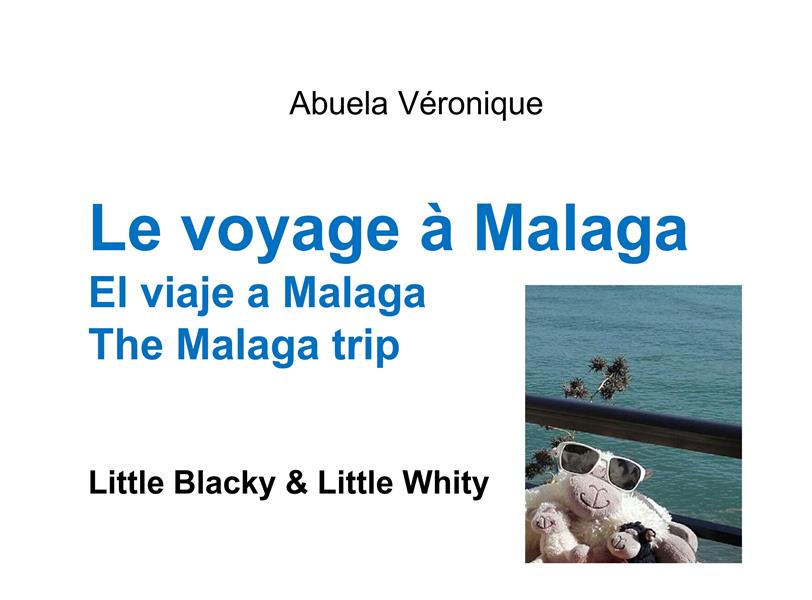 BLACKY & WHITY FAMILY - 2/- - LE VOYAGE A MALAGA - LITTLE BLACKY ET LITTLE WHITY