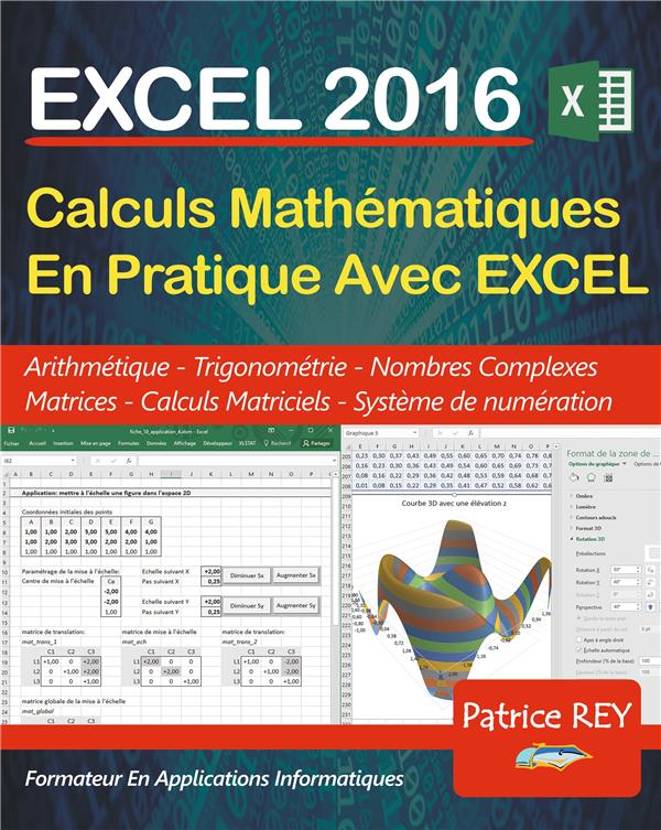 EXCEL 2016 - CALCULS MATHEMATIQUES EN PRATIQUE - AVEC EXCEL 2016