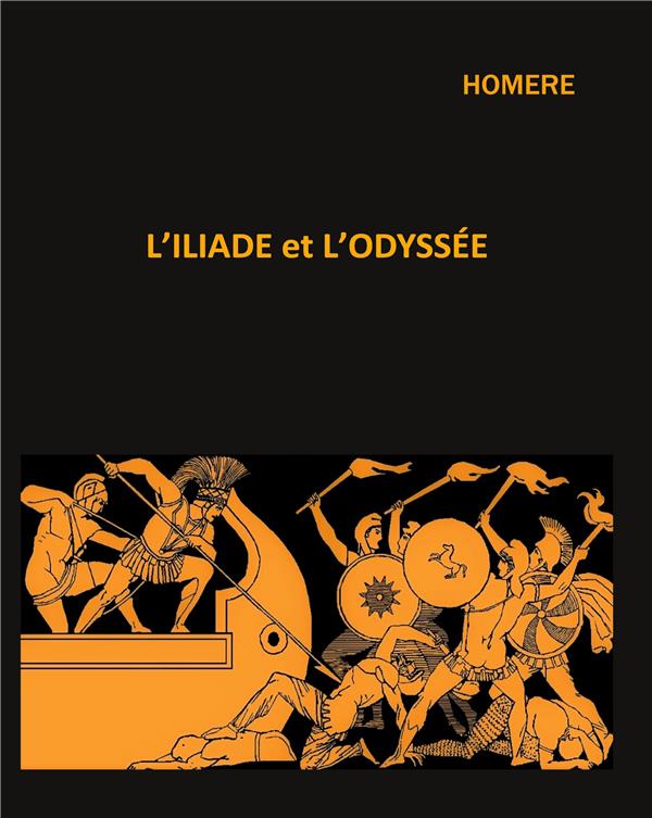L'ILIADE ET L'ODYSSEE