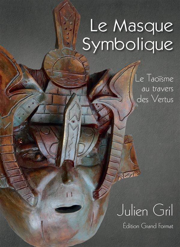 LE MASQUE SYMBOLIQUE