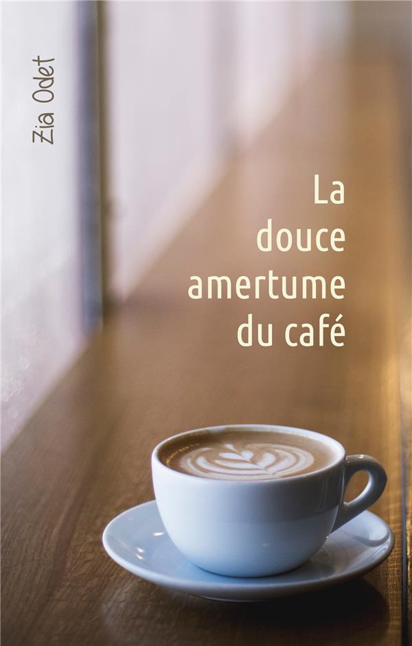 LA DOUCE AMERTUME DU CAFE