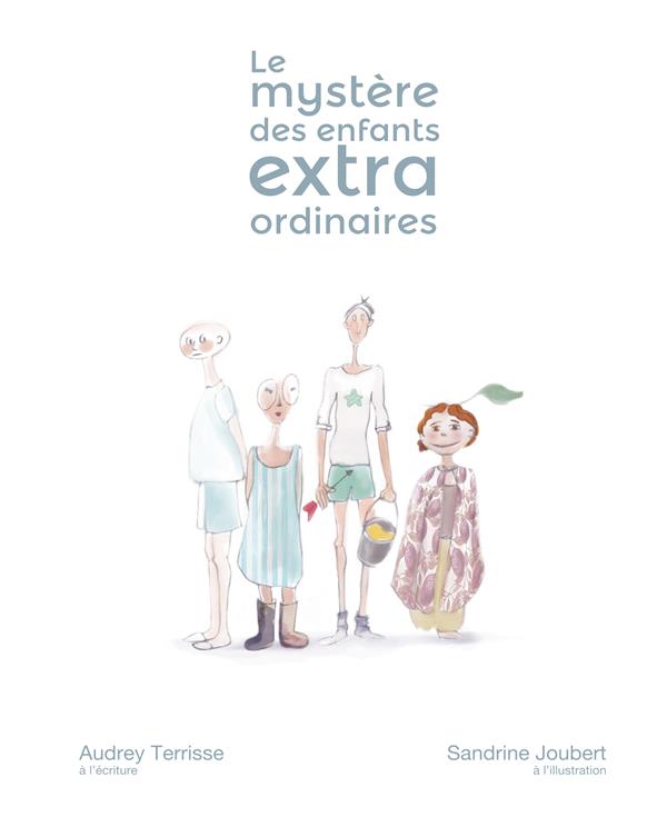 L'HISTOIRE DES ENFANTS EXTRAORDINAIRES