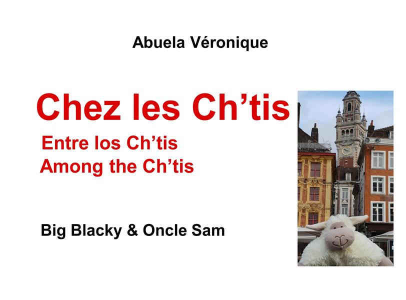 BLACKY & WHITY FAMILY - 15/- - CHEZ LES CH'TIS - BIG BLACKY & ONCLE SAM