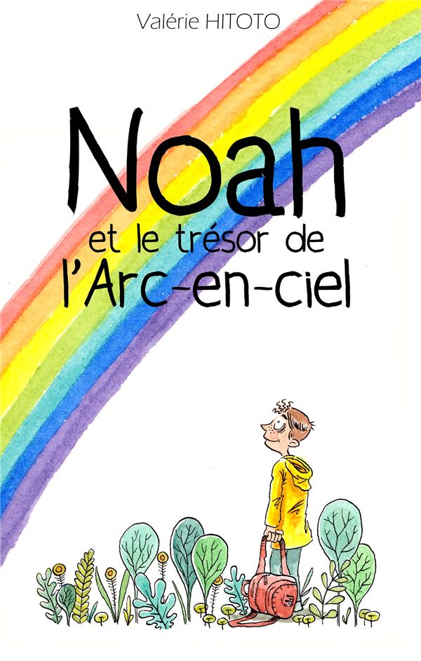 NOAH ET LE TRESOR DE L'ARC-EN-CIEL