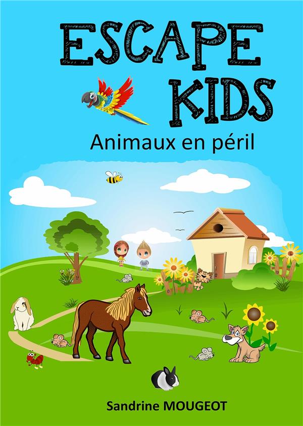 ESCAPE KIDS - ANIMAUX EN PERIL