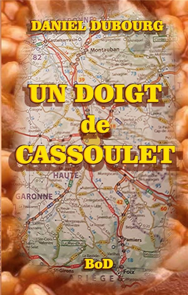 UN DOIGT DE CASSOULET