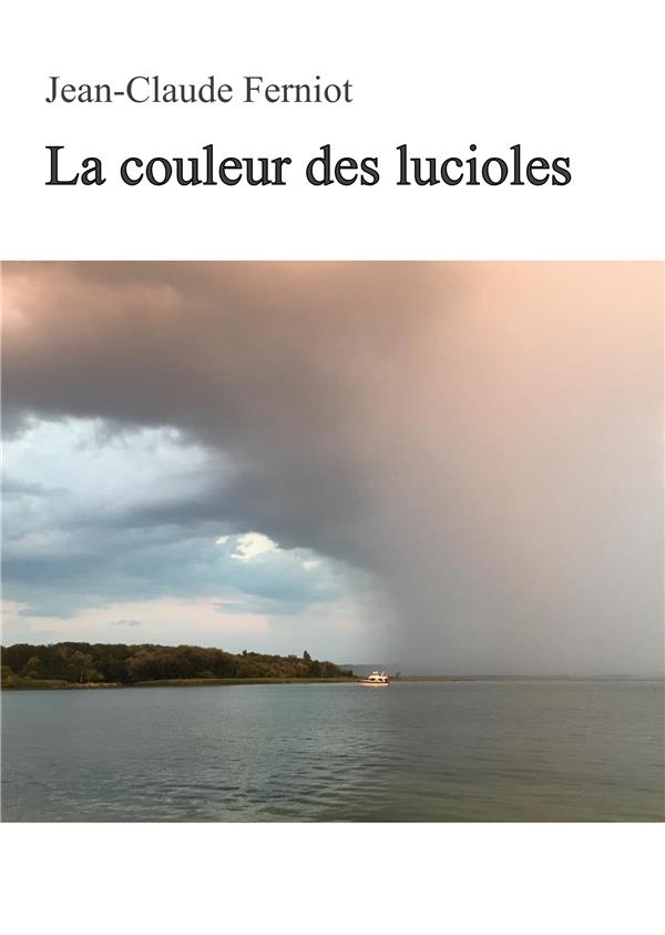 LA COULEUR DES LUCIOLES