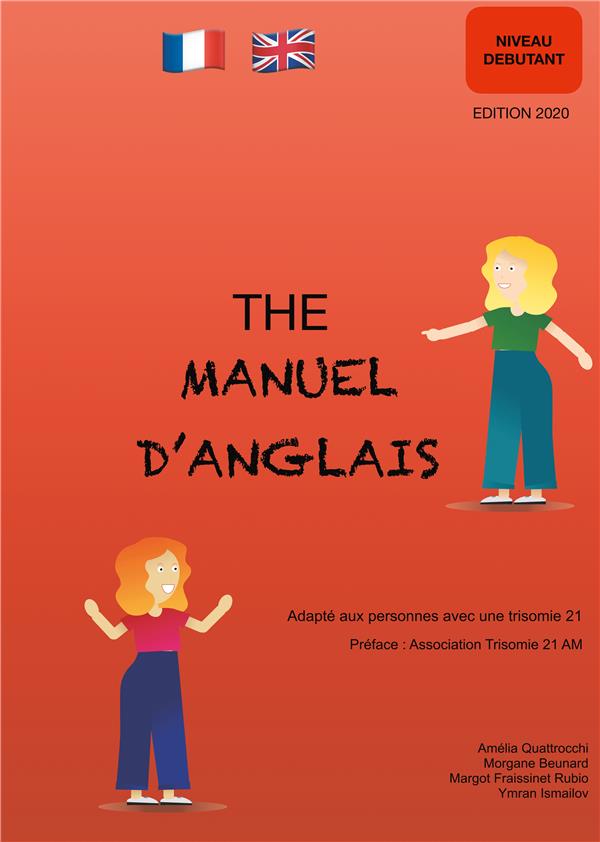 THE MANUEL D'ANGLAIS - ADAPTE AUX PERSONNES AVEC UNE TRISOMIE 21
