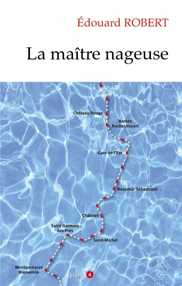LA MAITRE NAGEUSE