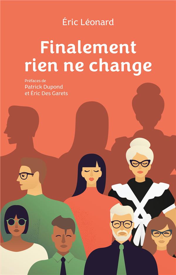 FINALEMENT RIEN NE CHANGE