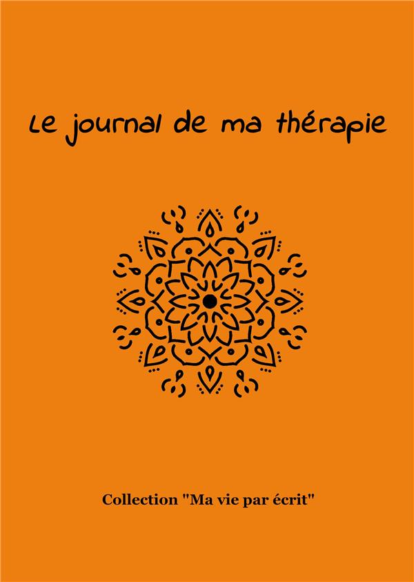 LE JOURNAL DE MA THERAPIE