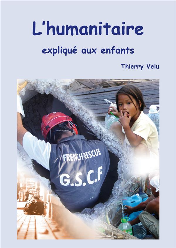 L'HUMANITAIRE EXPLIQUE AUX ENFANTS