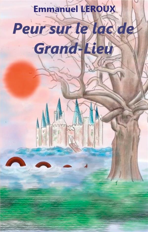 PEUR SUR LE LAC DE GRAND-LIEU