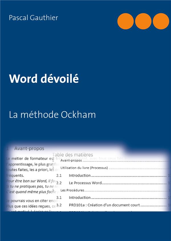 WORD DEVOILE - LA METHODE OCKHAM