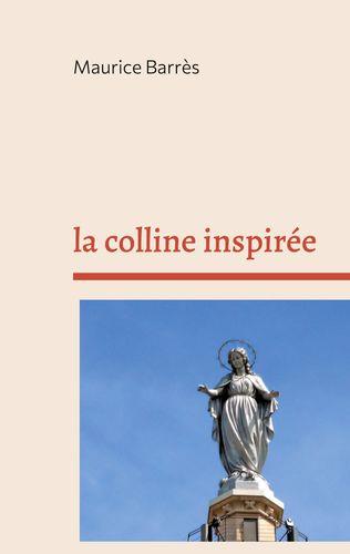 LA COLLINE INSPIREE