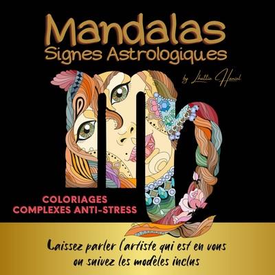 MANDALAS SIGNES ASTROLOGIQUES - COLORIAGES ANTI STRESS