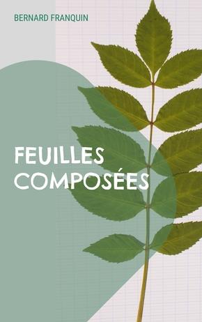 FEUILLES COMPOSEES