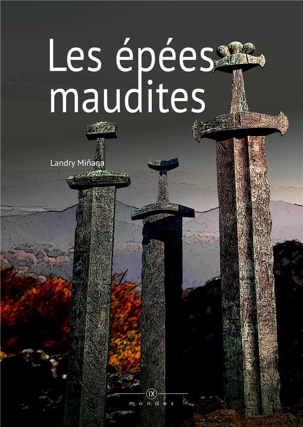 LES EPEES MAUDITES