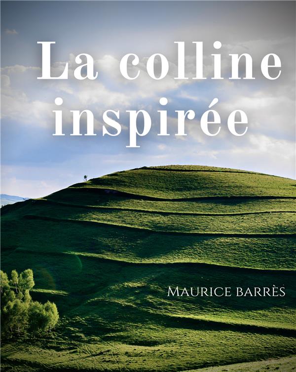LA COLLINE INSPIREE