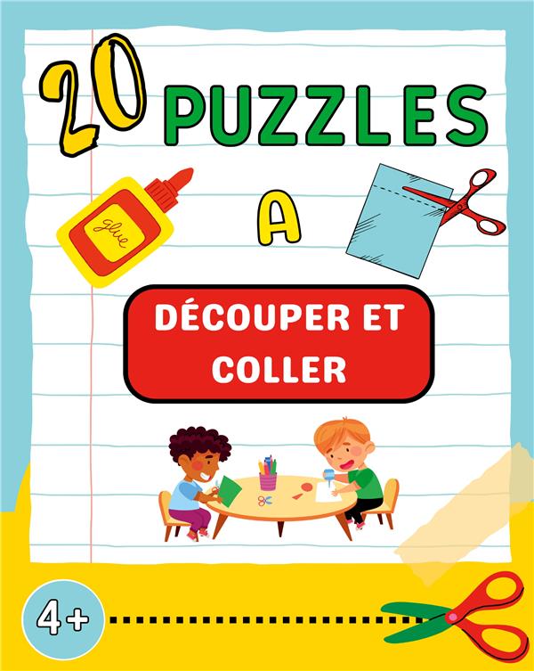 20 PUZZLES A DECOUPER ET COLLER - CAHIER DE BRICOLAGES POUR LES