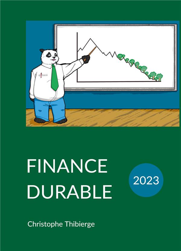 FINANCE DURABLE - COMMENT LA FINANCE D ENTREPRIS