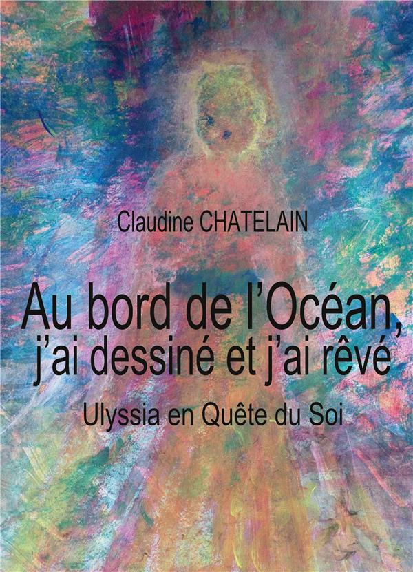 AU BORD DE OCEAN J AI DESSINE ET J AI RE