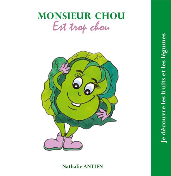 MONSIEUR CHOU EST TROP CHOU - ILLUSTRATIONS, COULEUR
