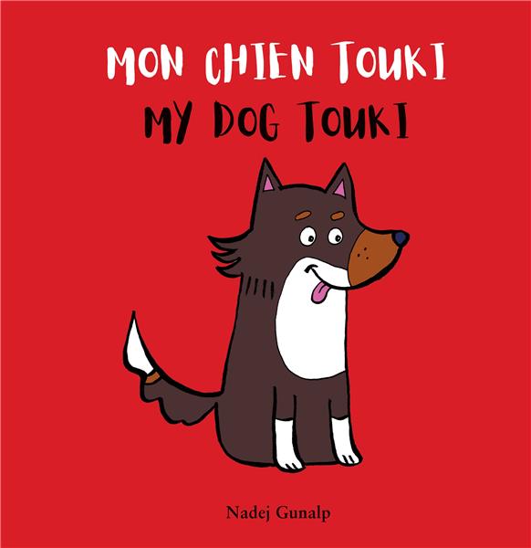 MON CHIEN TOUKI MY DOG TOUKI