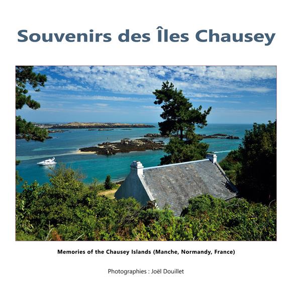 MEMORIES OF THE CHAUSEY ISLAND