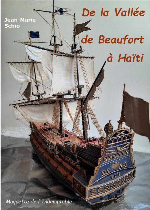 DE LA VALLEE DE BEAUFORT A HAITI - ILLUSTRATIONS, COULEUR