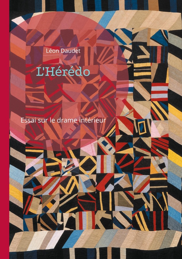 L'HEREDO - ESSAI SUR LE DRAME INTERIEUR