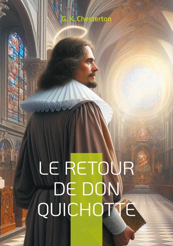 RETOUR DE DON QUICHOTTE - UNE SATIRE BRILLANTE EXPLORANT