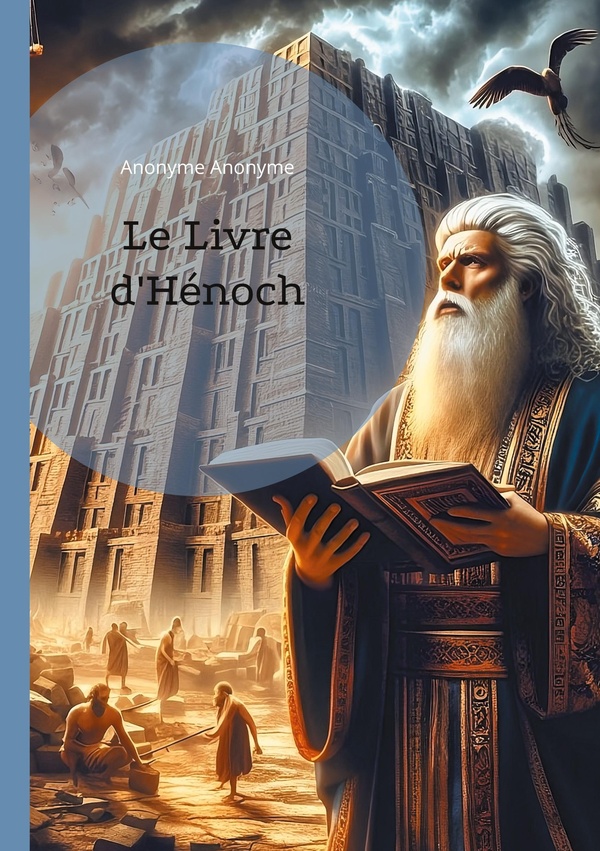 LIVRE D HENOCH - UN TEXTE APOCRYPHE ESSENTIEL S