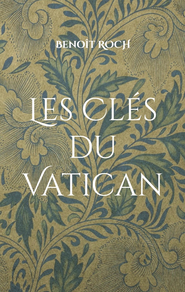 CLES DU VATICAN