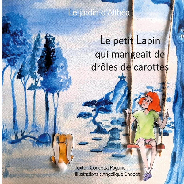PETIT LAPIN QUI MANGEAIT DE DROLES DE CA - LE JARDIN D ALTHEA