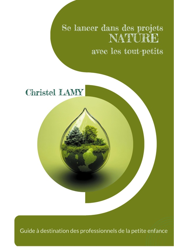 SE LANCER DANS PROJETS NATURE AVEC TOUT - GUIDE A DESTINATION DES PROFES