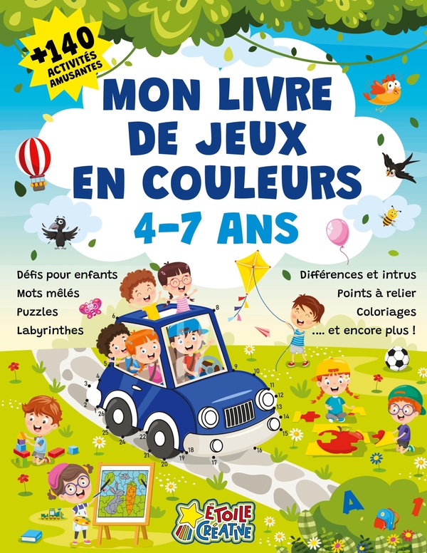 MON LIVRE DE JEUX EN COULEURS - PLUS DE 140 ACTIVITES AMUSANTES - DEFIS POUR ENFANTS, MOTS MELES, PU