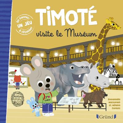 TIMOTE VISITE LE MUSEUM