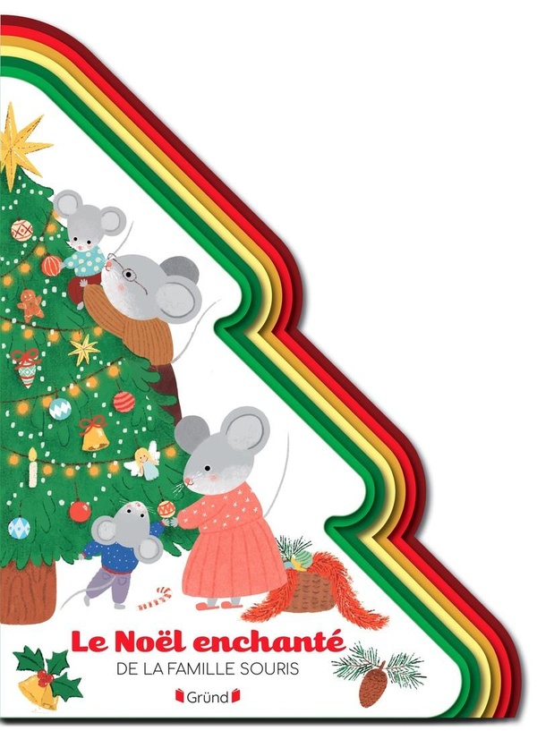 LE NOEL ENCHANTE DE LA FAMILLE SOURIS