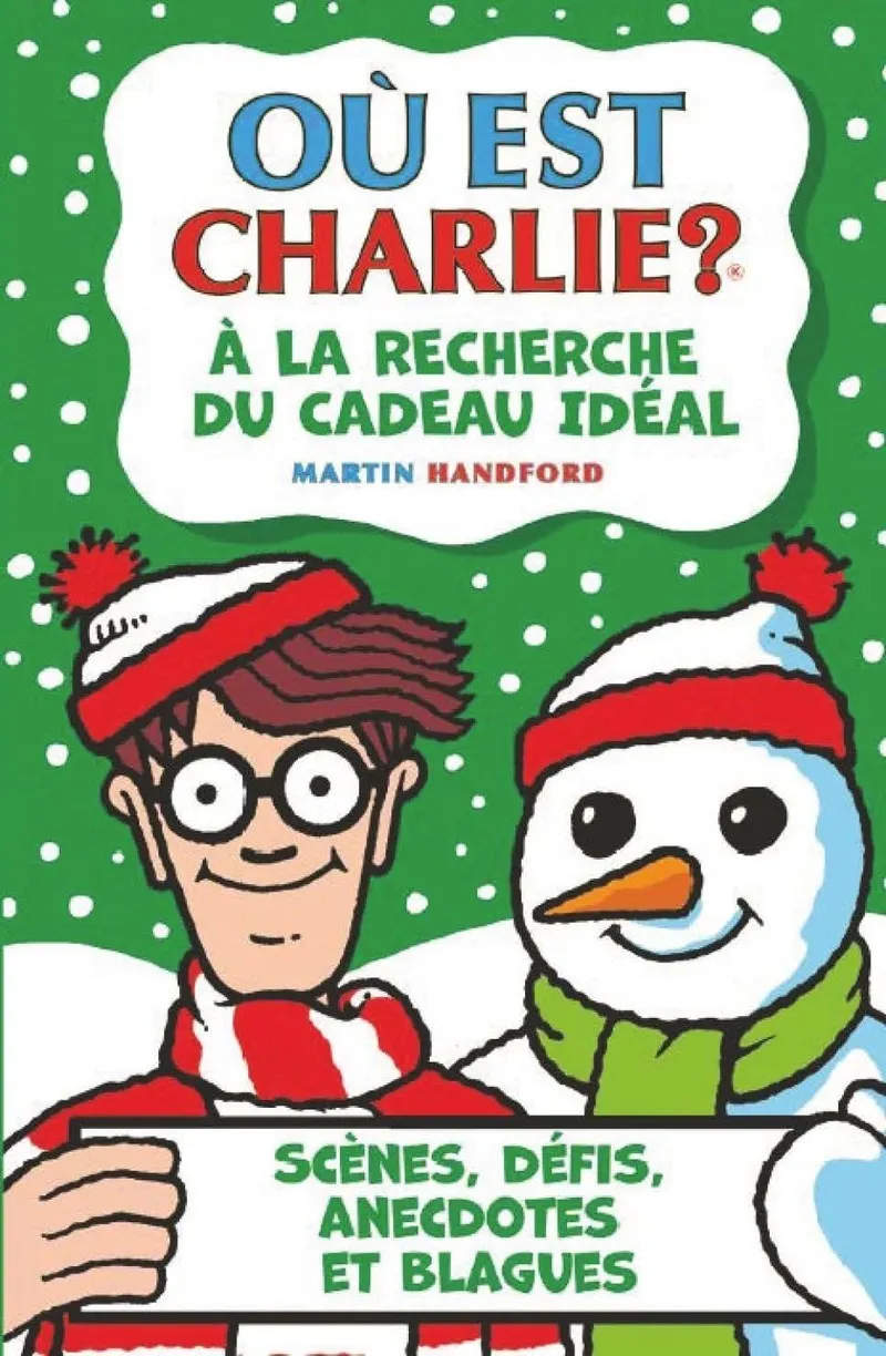 OU EST CHARLIE ? A LA RECHERCHE DU CADEAU IDEAL