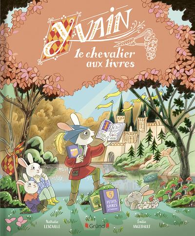 YVAIN, LE CHEVALIER AUX LIVRES