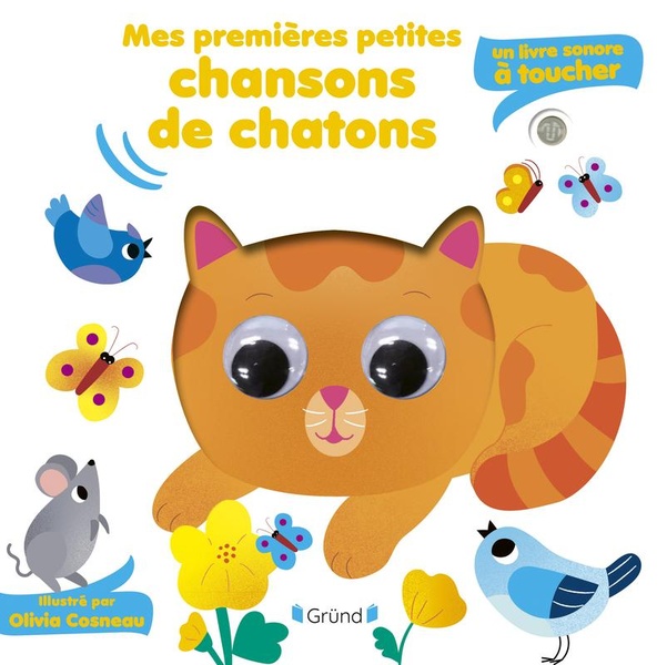 MES PREMIERES PETITES CHANSONS DE CHATONS