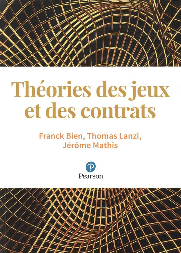 THEORIES DES JEUX ET DES CONTRATS