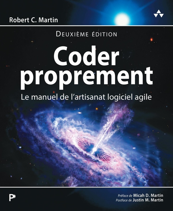 CODER PROPREMENT - 2E EDITION - LE MANUEL DE L'ARTISANAT LOGICIEL AGILE - NOUVELLE EDITION