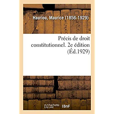 PRECIS DE DROIT CONSTITUTIONNEL. 2E EDITION