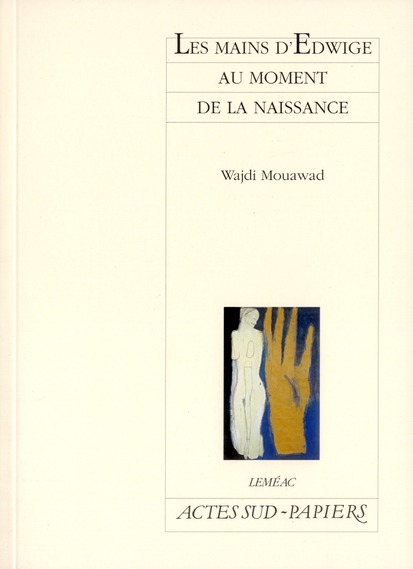 LES MAINS D'EDWIGE AU MOMENT DE LA NAISSANCE