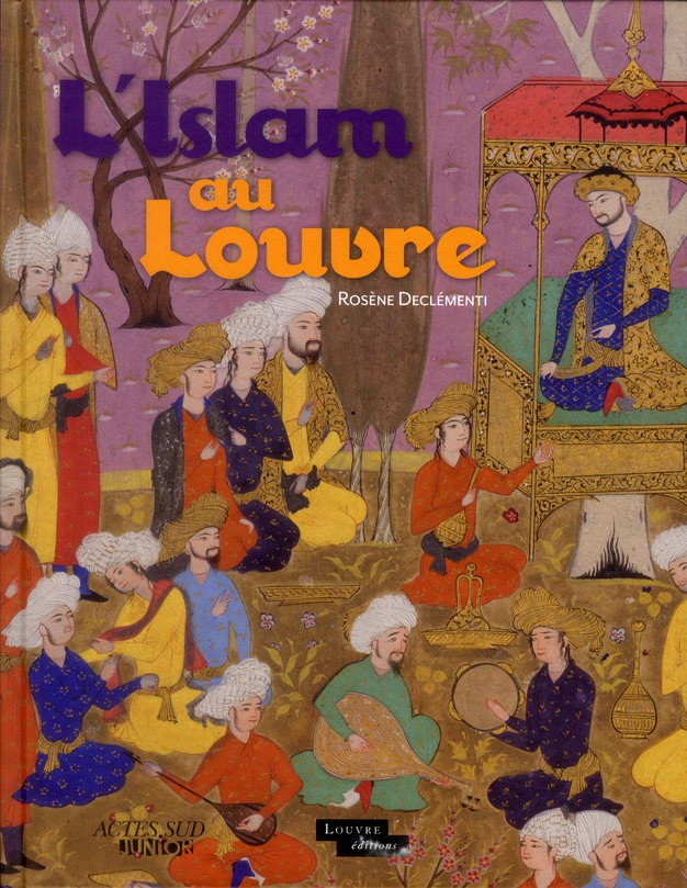 L'ISLAM AU LOUVRE