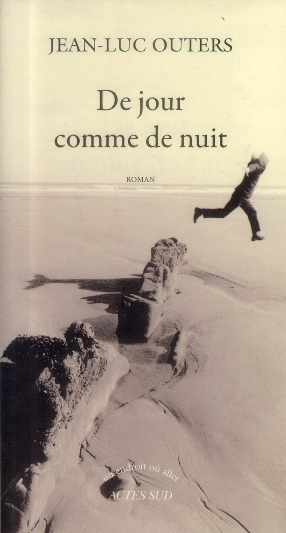 DE JOUR COMME DE NUIT